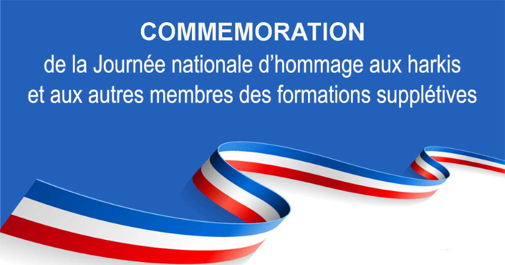 Journée nationale d’hommage aux Harkis et autres membres des formations supplétives