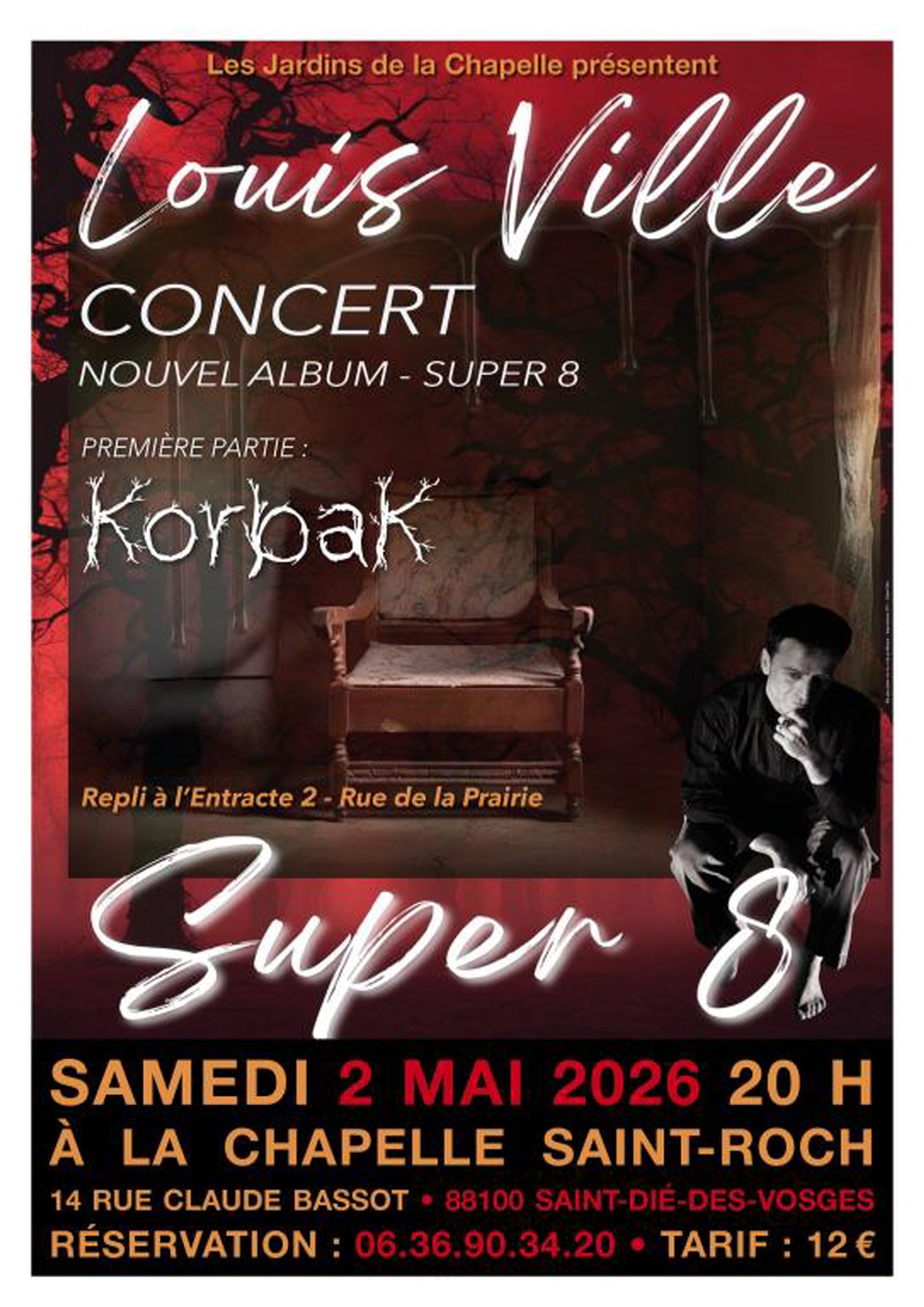 concert de Louis Ville « Super 8 »