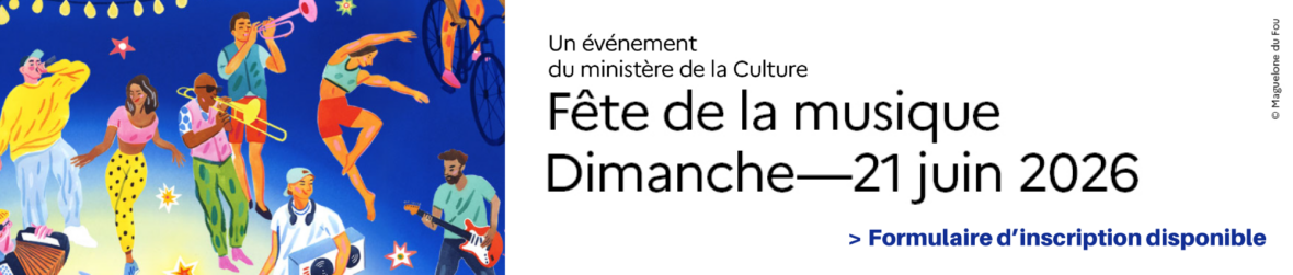 bandeau fête de la musique 2026 inscriptions