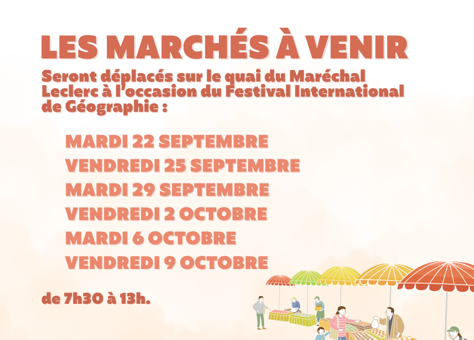 Information concernant les marchés hebdomadaires du 22 septembre au 2 octobre